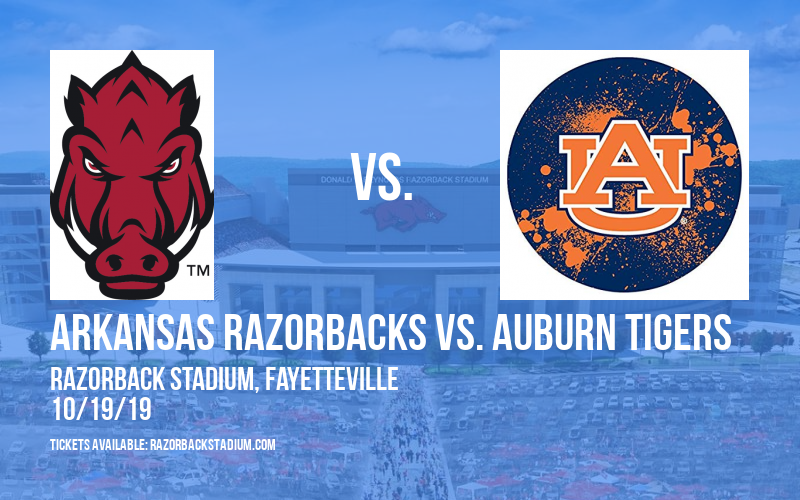 Arkansas Razorbacks vs. Auburn Tigers at Razorback Stadium