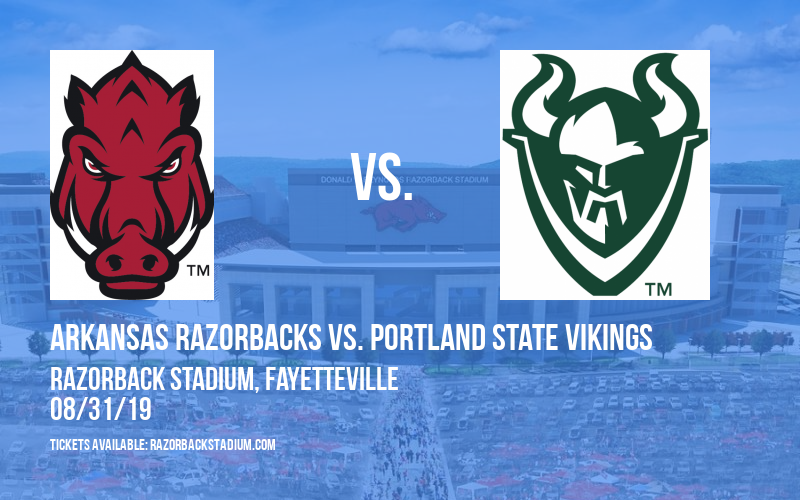 Arkansas Razorbacks vs. Portland State Vikings at Razorback Stadium