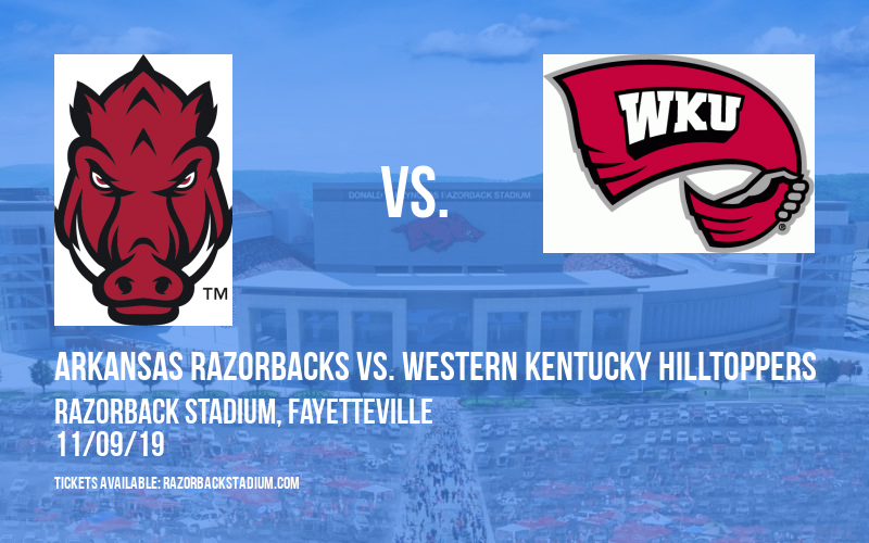 Arkansas Razorbacks vs. Western Kentucky Hilltoppers at Razorback Stadium