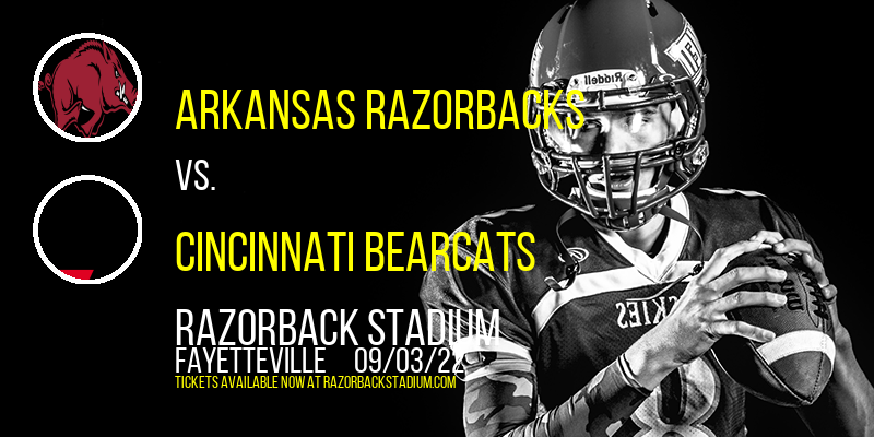 Arkansas Razorbacks vs. Cincinnati Bearcats at Razorback Stadium