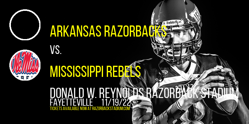 Arkansas Razorbacks vs. Mississippi Rebels at Razorback Stadium